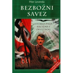 Bezbožni savez - istorija veza nacizma i okultnog