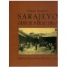 Sarajevo gdje je nekad bilo - Knjizevna bibliografija grada 1462-1992.
