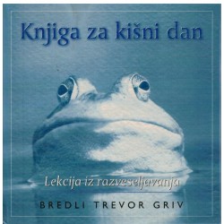 Knjiga za kišni dan - Lekcija za razveseljavanje