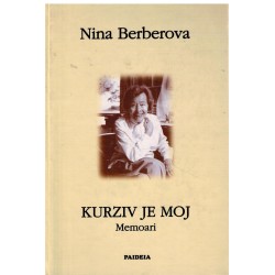 Kurziv je moj - Memoari