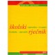 Školski njemačko-hrvatski i hrvatsko-njemački rječnik