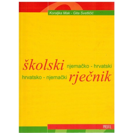 Školski njemačko-hrvatski i hrvatsko-njemački rječnik