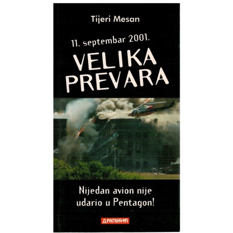 11. septembar 2001. Velika prevara