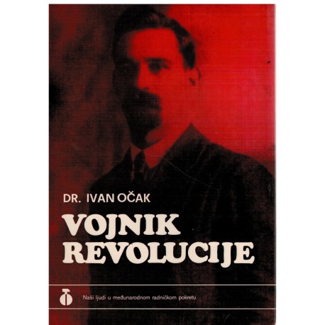 Vojnik revolucije - Život i rad Vladimira Ćopića
