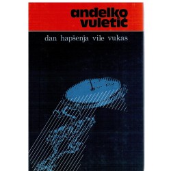 Dan hapšenja Vile Vukas