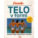 Telo v formi