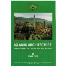 Islamic architecture in the Balkans and Bosnia and Herzegovina