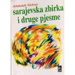 Sarajevska zbirka i druge pjesme