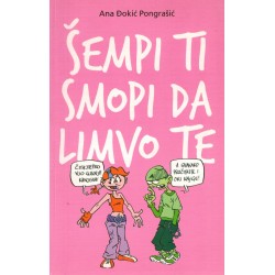 Šempi ti smopi da limvo te