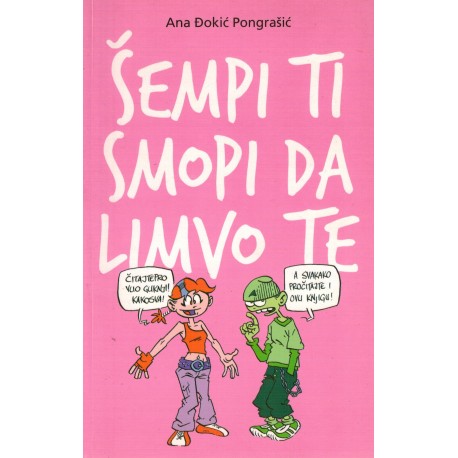 Šempi ti smopi da limvo te