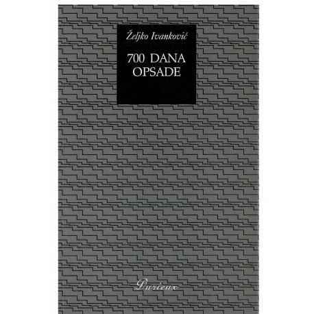 700 dana opsade