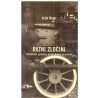 Ratni zločini - Brutalnost, genocid, teror i borba za pravdu