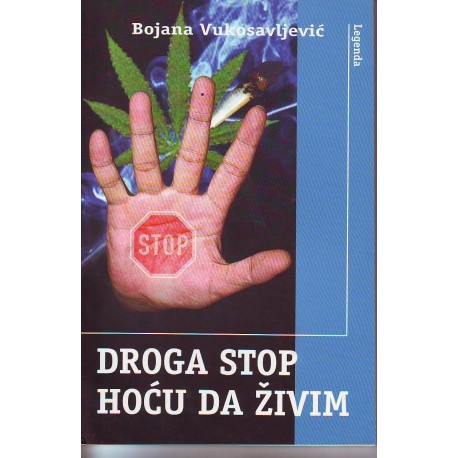 Droga stop: hoću da živim