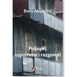 Poljupci, uspomene i razgovori    +