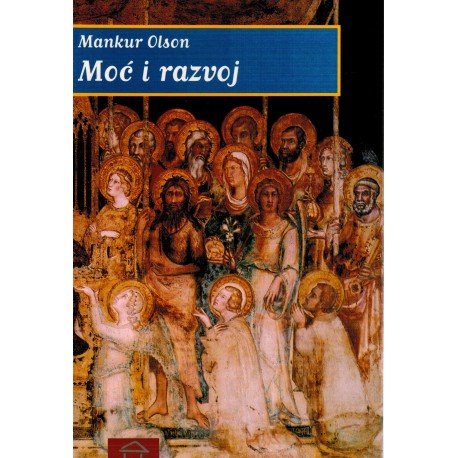 Moć i razvoj - Komunističke i kapitalističke diktature u razvoju