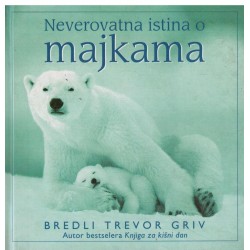 Neverovatna istina o majkama