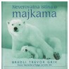 Neverovatna istina o majkama