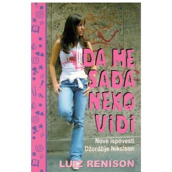 DA ME SADA NEKO VIDI - Nove ispovesti Džordžije Nikolson