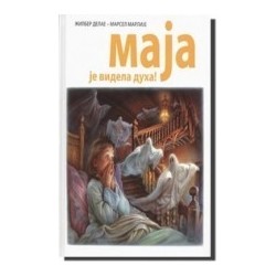 Maja je videla duha