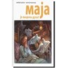 Maja je videla duha