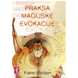 Praksa magijske evokacije