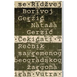 Rečnik savremenog beogradskog žargona