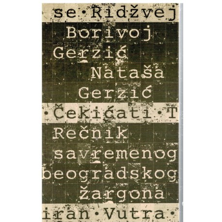 Rečnik savremenog beogradskog žargona
