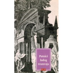 Putnici ludog tramvaja    +