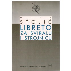 Libreto za sviralu i strojnicu   +