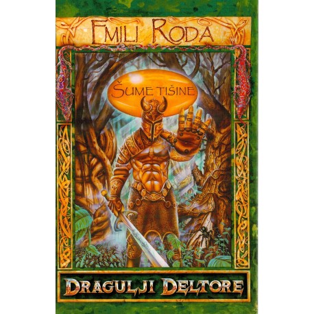 Dragulji Deltore - Šume tišine