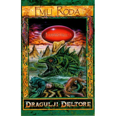 Dragulji Deltore - Jezero suza