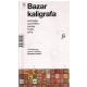 Bazar kaligrafa - Antologija suvremene iranske kratke price