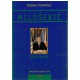 Milošević - Jedan epitaf