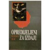 Opredijeljeni za izdaju