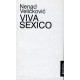 Viva sexico