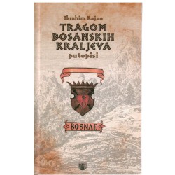 Tragom bosanskih kraljeva