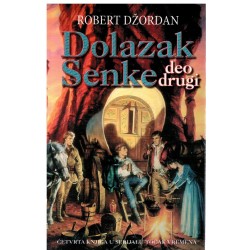 Dolazak senke II deo
