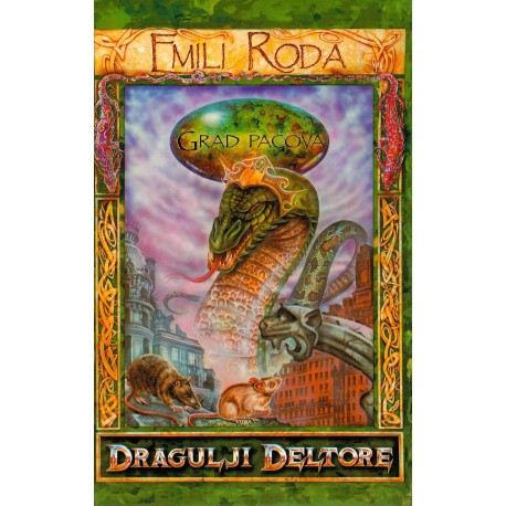 Dragulji Deltore - Grad pacova