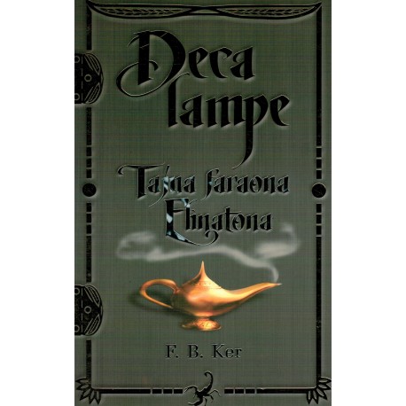 Deca Lampe - Tajna faraona Ehnatona
