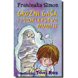 Grozni Gaša i prokletstvo mumije