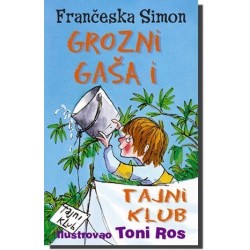 Grozni Gaša i tajni klub   +