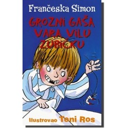 Grozni Gaša vara vilu Zubićku   +