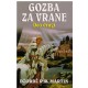 Gozba za vrane II deo   +