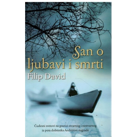 San o ljubavi i smrti   +