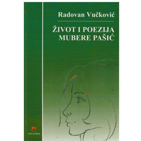 Život i poezija Mubere Pašić