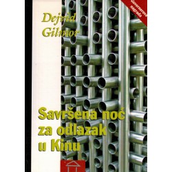 Savršena noć za odlazak u Kinu    +