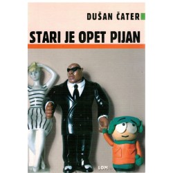 Stari je opet pijan