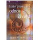 Kako promeniti odnos prema životu