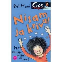 Cica... Nisam ja kriva!