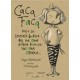 Caca Faca